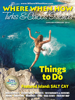 Magazine cover January / February 2016 Where When How - Turks & Caicos Islands