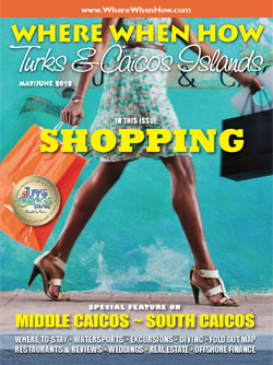Read our May / June 2012 issue of Where When How - Turks & Caicos Islands magazine!